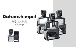 Trodat Datumstempel Modelle mit Text 'Zeit für einen Check? Ist ihr Datumstempel noch zuverlässig?' auf hellem Hintergrund